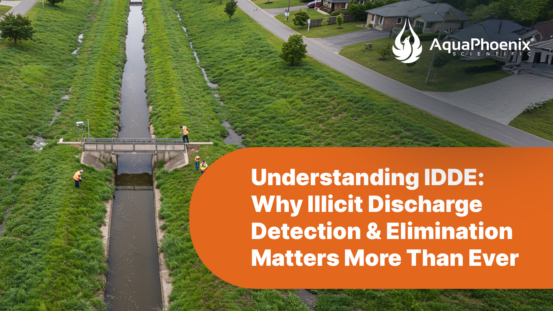 Understanding IDDE: Why Illicit Discharge Detection & Elimination Matters More Than Ever