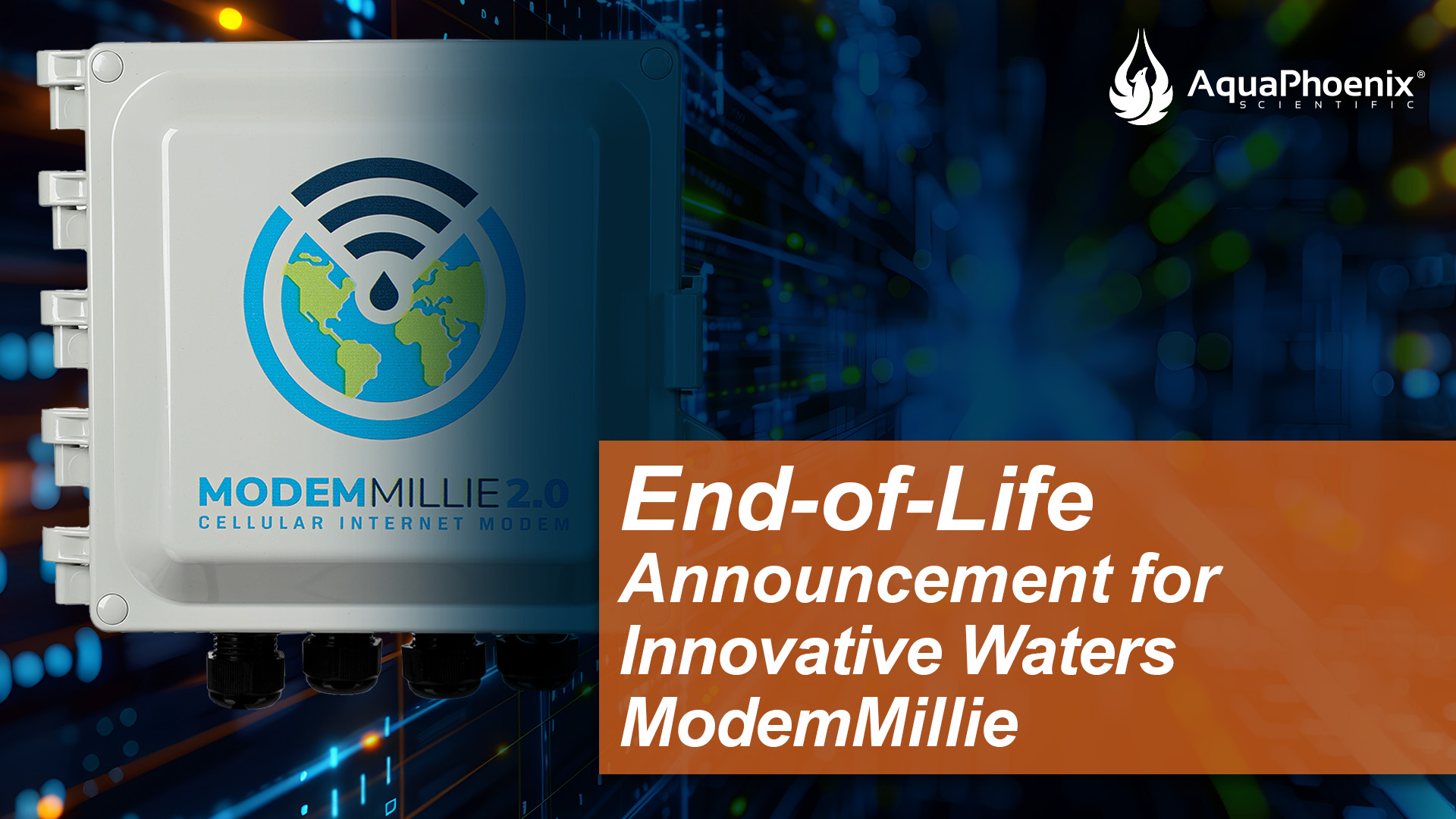 End-of-Life Notice for Innovative Water ModemMillie