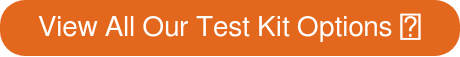 View All Our Test Kit Options 🡥