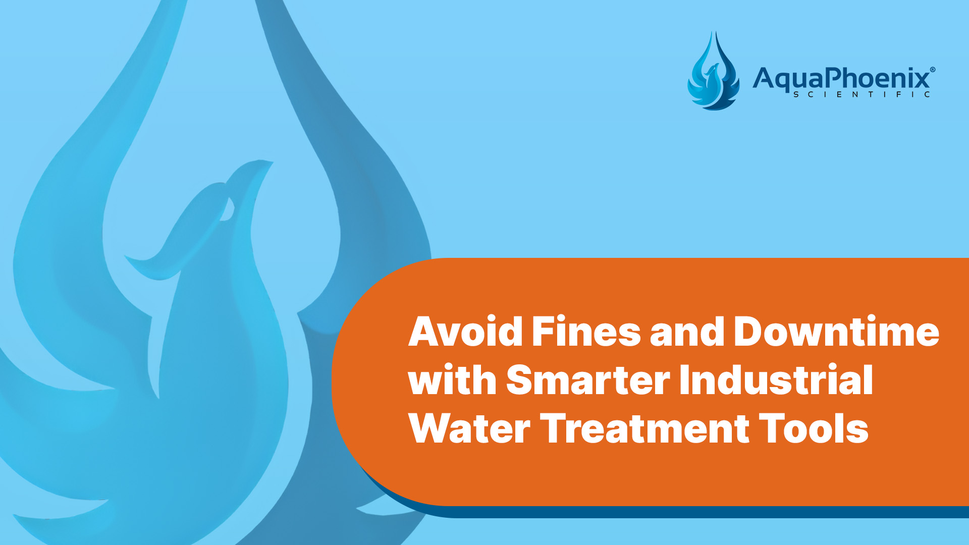 Avoid fines and downtime with smarter water treatment tools
